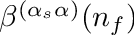 $\beta^{(\alpha_s\alpha)}(n_f)$